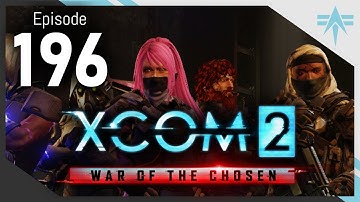 XCOM 2 WOTC Modded Legend/Ironman (Spring 2021) - Episode 196