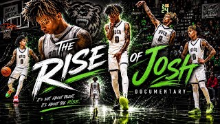 THE RISE OF JOSH | A ATHNVRDIE DOCUMENTARY