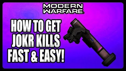 Modern Warfare- JoKr Guide to Kills: Best Spots and Meta
