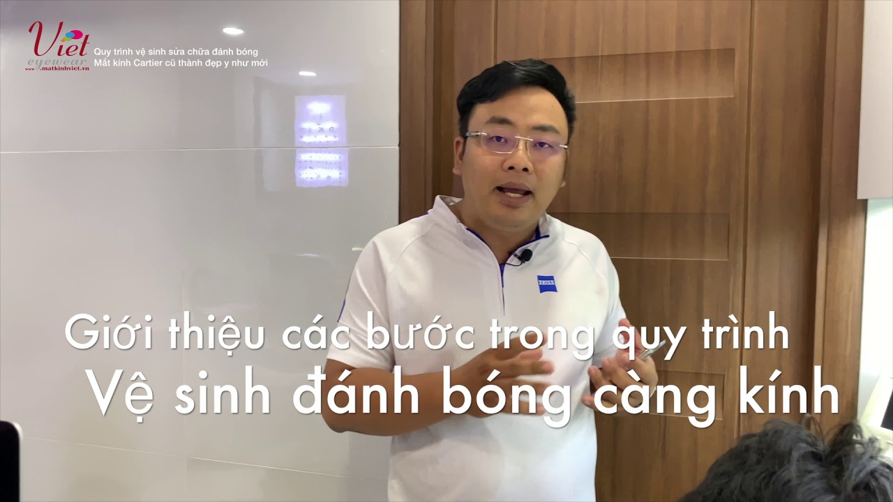 sửa kính mắt ở hà nội 2022 Update Biến chiếc mắt kính Cartier cũ thành đẹp như mới, với quy trình bảo hành sửa chữa chuyên nghiệp !