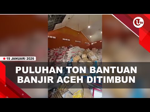 PULUHAN TON BANTUAN KORBAN BANJIR ACEH DITIMBUN DI GUDANG DINSOS | U-NEWS