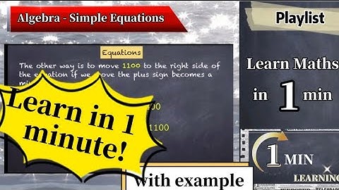 Learn Simple Equations in 1 minute - Maths Algebra