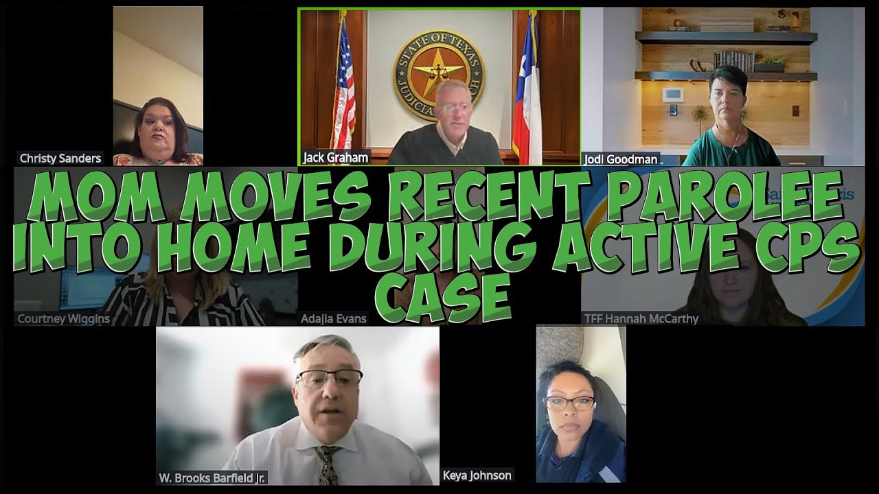 Mom Moves Recent Parolee Into Home During Active CPS Case