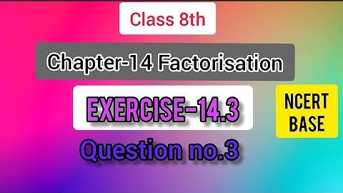 Class-8th Chapter-14 Factorisation (NCERT) Exercise-14.3 Question no.3 #lets_learn_mathematices_KR