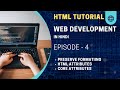 Episode - 04 | Pre, HTML &amp; CORE Attributes | Mastering Web Technology (Web Development Tutorial)