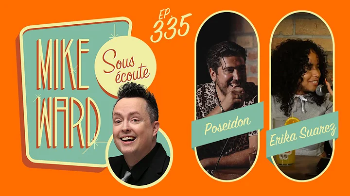 #335 - Erika Suarez et Poseidon