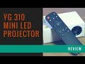 YG310 LED Projector | 2017 Review after 1 year of usage