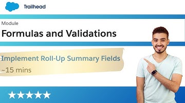 Implement Roll-Up Summary Fields (Hands-on challenge) | Formulas and Validations | Salesforce