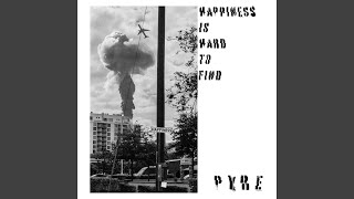 Video thumbnail of "PYRE - Stare"