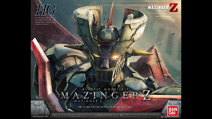 Mazinger z infinity model kit review năm 2024