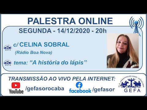 Assista: Palestra online - c/ CELINA SOBRAL (14/12/2020)