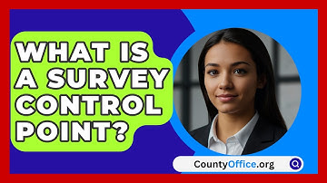 What Is A Survey Control Point? - CountyOffice.org