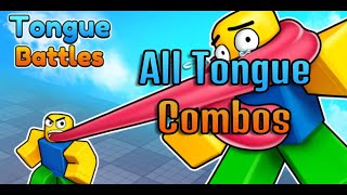 Tongue Battles | All Tongue Combos  - Roblox (Read Desc for Controls)