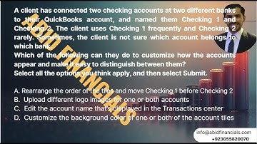 A client has connected two checking accounts at two different banks to their QuickBooks account