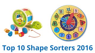 10 Best Shape Sorters 2016