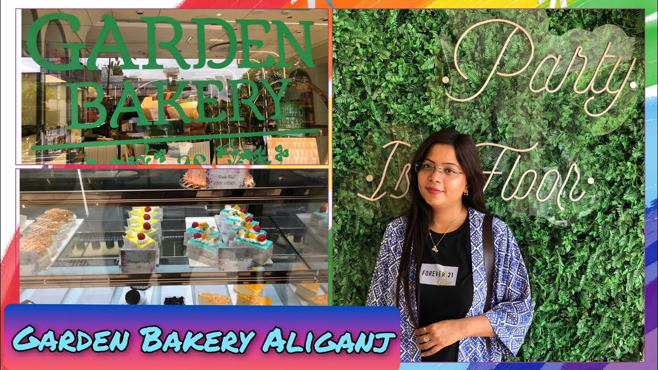 Garden Bakery Aliganj/ Best Bakery In Lucknow/ Garden Bakery Cafe