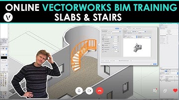 Vectorworks BIM Training: Slabs & Stairs