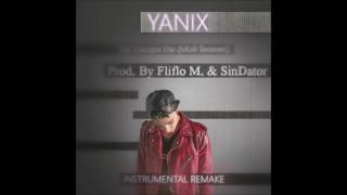 Yanix - Не Говори Им (Мой Бизнес) (Минус) (Бит) Instrumental Remake  Fliflo M. & SinDator