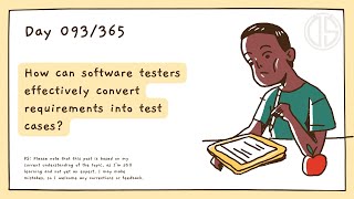 Information How can software testers effectively convert requirements into test cases Guide