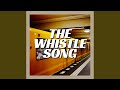 The Whistle Song