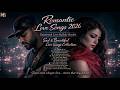 Romantic Love Songs 2026 Emotional Love Ballads Playlist Sad Beautiful Love Songs Collection 