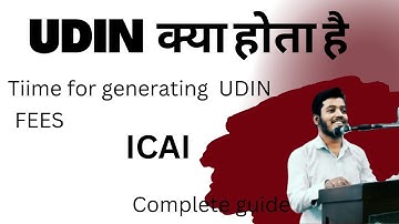 UDIN क्या है। Time for generating UDIN |  ICAI, ICSI, ICMAI, || Guide || Synopsis 24 ||