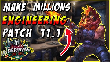 Engineering in Patch 11.1: Worth It Or Still A Scam?
