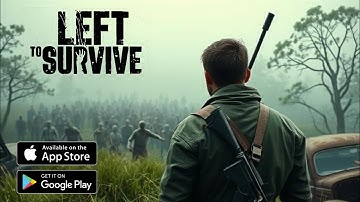 Left to Survive Walkthrough | Region 1 Gameplay (No Commentary) !