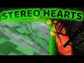 STEREO HEARTS | A Gorilla Tag Montage
