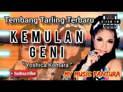 KEMULAN GENI - YOSHICA KOMARA