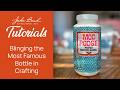 Blinging the Most Famous Bottle in Crafting