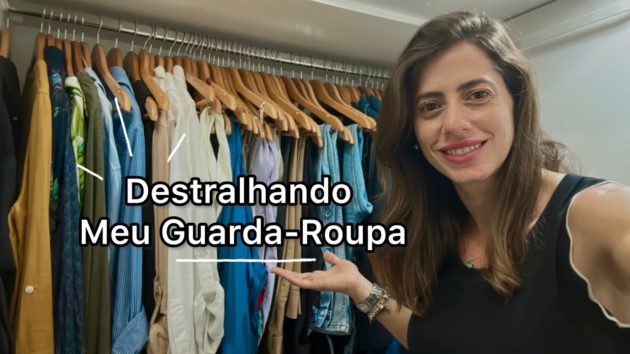 Destralhando meu guarda-roupa e conversando