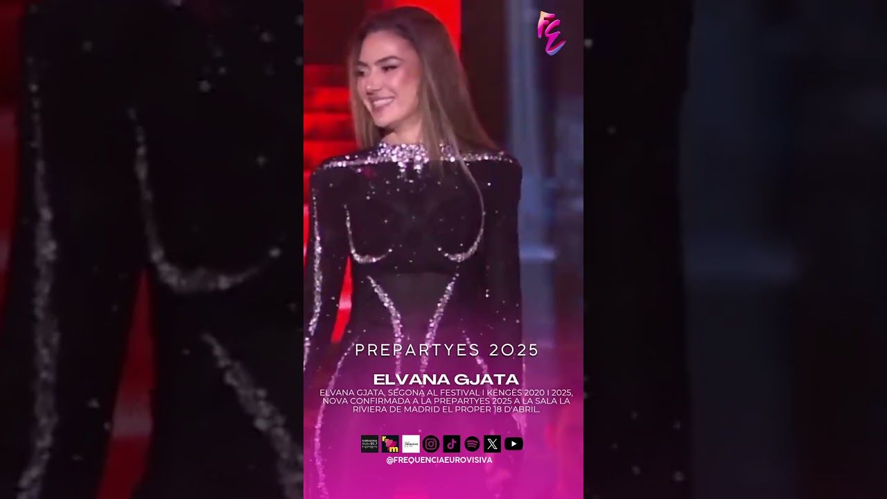 Elvana Gjata, new confirmed act at PrepartyES 2025! 