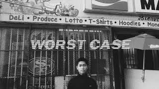 WORST CASE