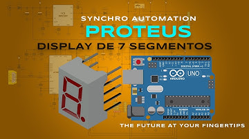 DISPLAY 7 SEGMENTOS ARDUINO: SIMULAÇÃO NO PROTEUS