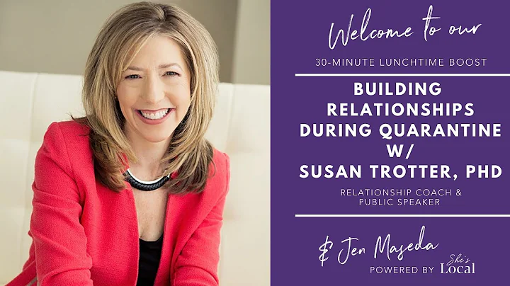 SUSTAINING RELATIONSHIPS DURING QUARANTINE | She's...