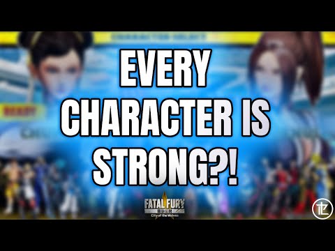 Every Character Is Strong in Fatal Fury 🔥 (You Just Don’t Know It Yet)