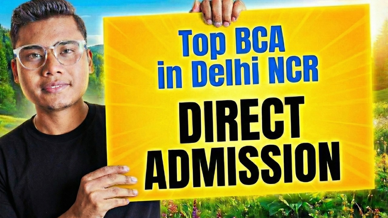 Top BCA in Delhi NCR Direct Admission in 2026🔥 Low Fees & High ...