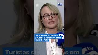 Turistas são furtadas em pousada e suspeito é preso antes de fugir. #BalançoGeral #Shorts