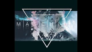 Maschine - Megacyma Live in Veruno