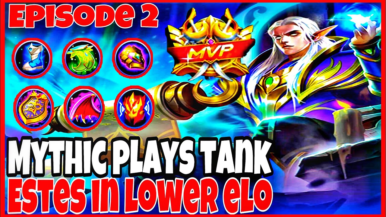 ️TANK ESTES BEST BUILD | ESTES MVP GAMEPLAY | LOW ELO EPISODE #2 | MLBB