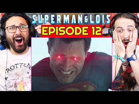 SUPERMAN & LOIS EPISODE 12 - REACTION!! 1x12 Breakdown | Spoiler Review | Steel