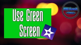 Use Green Screen [ iMovie for iOS Tutorial ]