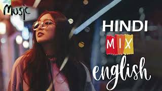 Best Playlis Hindi English Mashup 2023 M2nmusic