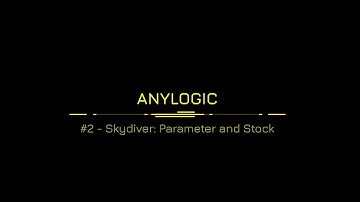 AnyLogic Skydiver: Parameter and Stock