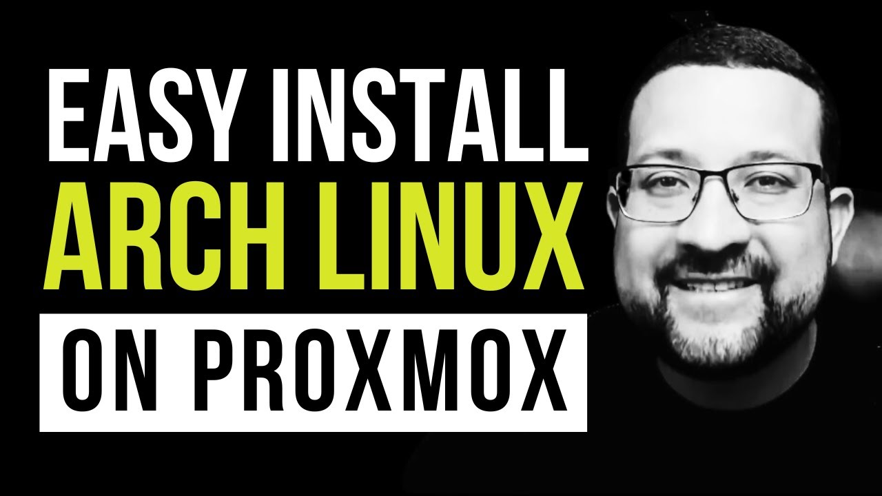 Master Arch Linux In A Virtual Proxmox Environment YouTube Master arch linux in a virtual proxmox environment youtube