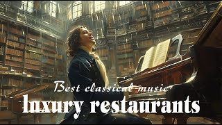 Download Lagu Best classical music for luxury restaurants | instrumental piano music for luxury spaces MP3 Download Lagu Best classical music for luxury restaurants | instrumental piano music for luxury spaces MP3