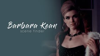 Barbara Kean Scene Finder S1