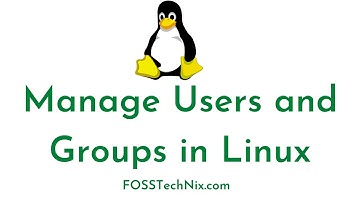 Manage Users and Groups in Linux | HOW TO Create, Delete Users and Groups in Linux | Linux Tutorial