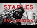 STAPLES: SW London With Kwazi Cort